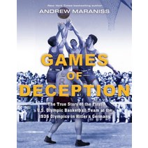 Games of Deception: The True Story of the First U.S. Olympic Basketball Team at the 1936 Olympics in... Hardcover, Philomel Books