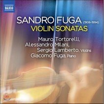 [CD] Mauro Tortorelli 산드로 푸가: 바이올린 소나타 1-3번 (Sandro Fuga: Violin Sonatas)