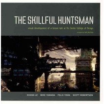 The Skillful Huntsman, Khang Le, Mike Yamada, Felix Y, Ingram Pub Services