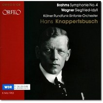 [CD] Hans Knappertsbusch 브람스: 교향곡 4번 / 바그너: 지그프리드 목가 (Brahms : Symphony No.4 / Wagner ..., Orfeo, CD