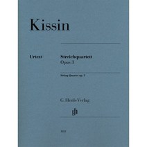 키신 현악 4중주 Op. 3 : Kissin Evgeny String Quartet Op. 3, 편집부 편, G. Henle Verlag
