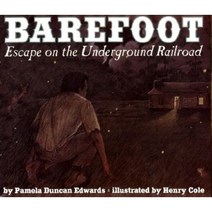 Barefoot: Escape on the Underground Railroad, HarperTrophy