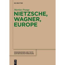 Nietzsche Wagner Europe Paperback, de Gruyter