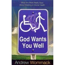 God Wants You Well, Harrison House Inc