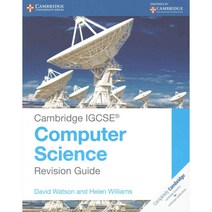 Cambridge IGCSE Computer Science Revision Guide, Cambridge Univ Pr