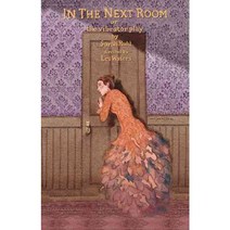 In the Next Room Or the Vibrator Play, Theatre Communications Group