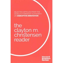 The Clayton M. Christensen Reader, Harvard Business School Pr