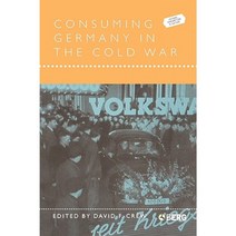 Consuming Germany in the Cold War Paperback, Berg 3pl
