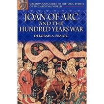 Joan of Arc and the Hundred Years War Hardcover, Greenwood Press