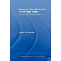 Peace and Security in the Postmodern World: The OSCE and Conflict Resolution Paperback, Routledge