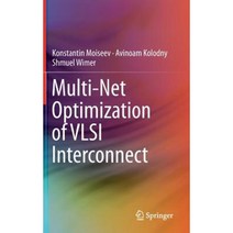 Multi-Net Optimization of VLSI Interconnect Hardcover, Springer