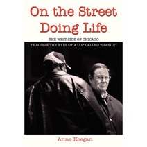 On the Street Doing Life Paperback, Authorhouse