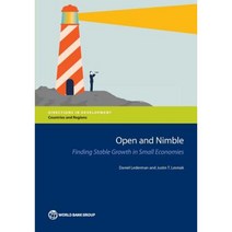 Open and Nimble: Finding Stable Growth in Small Economies Paperback, World Bank Publications