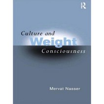 Culture and Weight Consciousness Paperback, Routledge