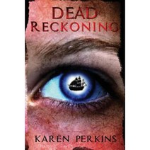 Dead Reckoning: A Caribbean Pirate Adventure Paperback, Lionheart Publishing House