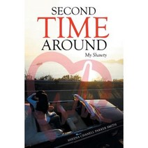 Second Time Around: My Shawty Paperback, Xlibris