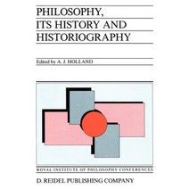 Philosophy Its History and Historiography Hardcover, Springer