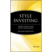 Style Investing: Unique Insight Into Equity Management Hardcover, Wiley
