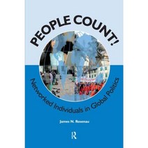 People Count!: Networked Individual in World Politics Paperback, Paradigm Publishers