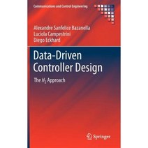 Data-Driven Controller Design: The H2 Approach Hardcover, Springer