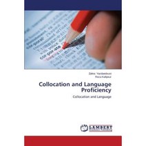 Collocation and Language Proficiency Paperback, LAP Lambert Academic Publishing