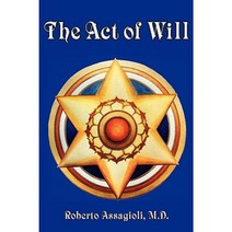 The Act of Will Paperback, Synthesis Center Inc.