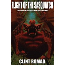 Flight of the Sasquatch Paperback, Createspace Independent Publishing Platform