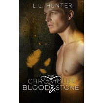 The Chronicles of Blood and Stone Paperback, Createspace Independent Publishing Platform