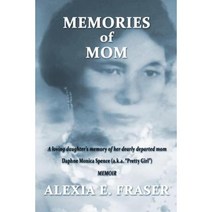 Memories of Mom Paperback, Createspace Independent Publishing Platform