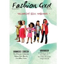 Fashion Gxd Magazine: The Celebrity Kid Takeover Paperback, Createspace Independent Publishing Platform