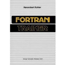 FORTRAN-Trainer Paperback, Vieweg+teubner Verlag