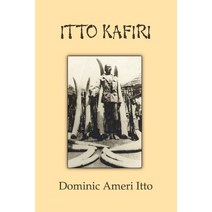 Itto Kafiri Paperback, Lulu.com