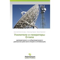 Usiliteli I Generatory O-Tipa Paperback, Palmarium Academic Publishing