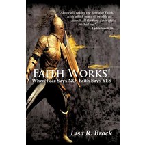 Faith Works! Paperback, Xulon Press