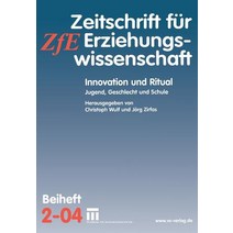Innovation Und Ritual: Jugend Geschlecht Und Schule Paperback, Vs Verlag Fur Sozialwissenschaften