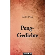 Peng-Gedichte Paperback, Novum Publishing