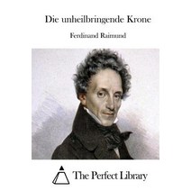 Die Unheilbringende Krone Paperback, Createspace