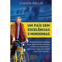 Suecia: Um Pais Sem Excelencias E Mordomias Paperback, Createspace Independent Publishing Platform