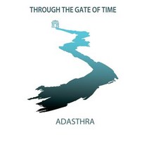 Through the Gate of Time: The Past and Future of Human Kind. a Revealing Spiritual Guidebook. Paperback, Createspace Independent Publishing Platform