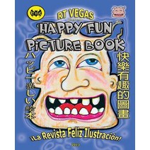 Rt Vegas Presents: Happy Fun Picture Book Paperback, Createspace Independent Publishing Platform