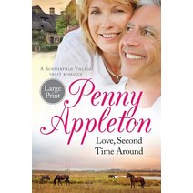 Love Second Time Around: Large Print Paperback, Curl Up Press