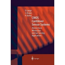 CMOS Cantilever Sensor Systems: Atomic Force Microscopy and Gas Sensing Applications Paperback, Springer