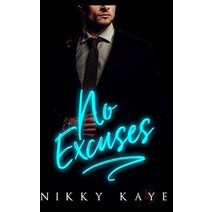 No Excuses Paperback, Njs Kaye