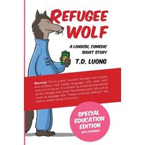 Refugee Wolf: Special Education Edition Paperback, Flying Pig Media