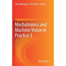 Mechatronics and Machine Vision in Practice 3 Hardcover, Springer
