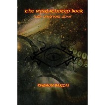 The Nyarlathotep Book: The Crawling Chaos Paperback, Createspace Independent Publishing Platform