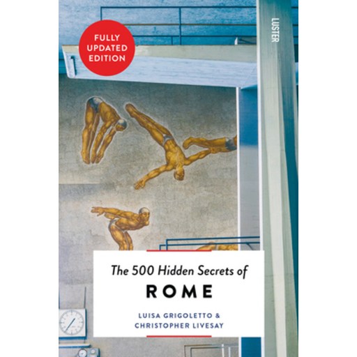 (영문도서) The 500 Hidden Secrets of Rome New & Revised, Paperback