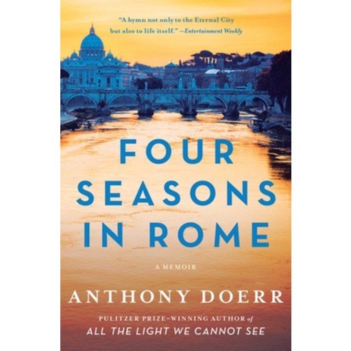 (영문도서) Four Seasons in Rome: On Twins, Insomnia, and the Biggest Funeral in the History of the World, Paperback