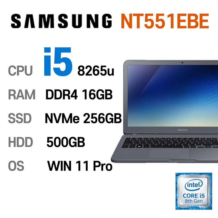 삼성전자 중고노트북 삼성노트북 NT551EBE i5-8265U 인텔 8세대 Intel Core i5 상태 좋은 노트북 15.6인치, NT551EBE, WIN11 Pro, 16GB, 256GB, 코어i5, 나이트 차콜